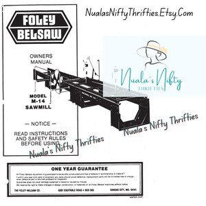 Foley Belsaw M-14 Sawmill Owner's Manual: Assembly, Diagrams & Parts (PDF Download)