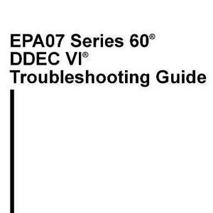 Detroit Diesel Series 60 DDEC VI Troubleshooting Manual 6SE567 Instant Download