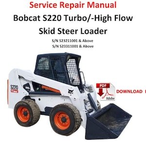 Bobcat S220 Skid Steer Loader Service Repair Manual PDF Digital Technical Workshop Guide PDF