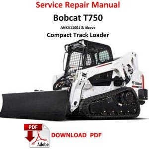 Bobcat T750 Compact Track Loader Service Repair Manual  PDF Pages  898 ANKA11001