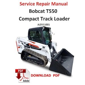 Bobcat T550  Compact Track Loader Service Repair Manual  PDF Pages  1258 AJZV11001