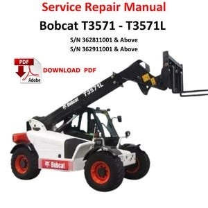 Bobcat TH T3571 T3571L Telehandler Service Repair Manual Technical Workshop Guide PDF