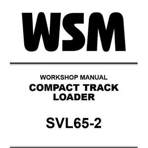 Kubota SVL65-2 Compact Track Loader Workshop Service Repair Manual WSM Pdf Download