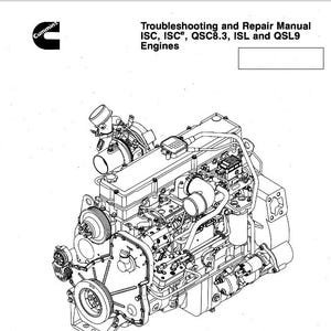 CUMMINS ISC, ISCe, QSC8.3, Isl and QSL9 ENGINES TroubleShooting Repair Service Manual Pdf Download