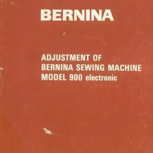 Bernina Nova 900 Sewing Machine PDF Manual Adjustment Vintage PDF Download User Manual - Complete User Guide Instant Download Retro Scan