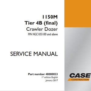 Case 1150M Tier 4B (final) Crawler Bull-Dozer Service Shop Repair Manual pdf Download