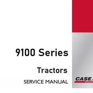 Case 9100 9110 9130 9150 9170 9180 Steiger Puma Wildcat Bearcat Cougar Panther Lion Tractors Service Shop Repair Manual pdf Download