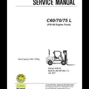 Clark Forklift Service Manual: C 60 70 75 L-PSI 4X Engine (PDF Download)