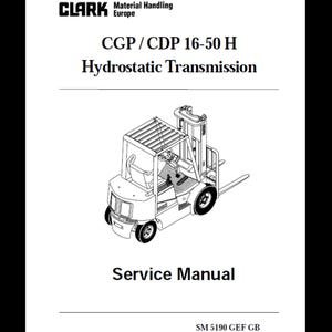 Clark Forklift CGP CDP 16-50 Hydrostatic SM5190 2001 Service Manuals pdf download after purchase