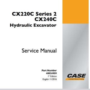 Case CX220C Series 2, CX240C Excavator Service Shop Repair Manual pdf Download