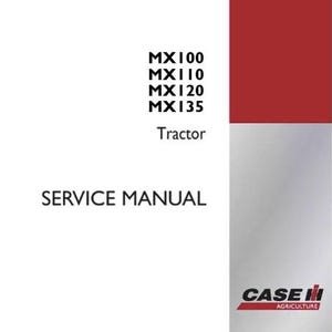 Case IH MX 100, MX100, MX110, MX120, MX135 Repair Shop Service Manual - 7-65907 pdf Download