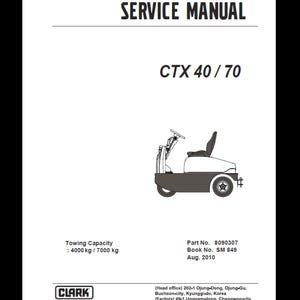 Clark Forklift CTX 40 70 SM-849 2008 Service Manuals pdf download after purchase