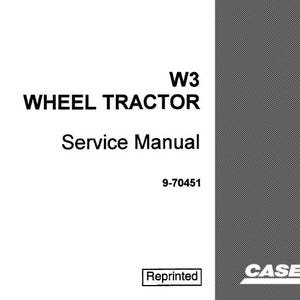 Case W3 Wheeled Tractor Loader Service Shop Repair Manual pdf Download