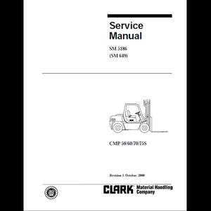 Clark Forklift Service Manual, CMP 50 60 70 75s (2000) (PDF Download)