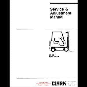 Clark Forklift SM-538 NP NS 300 C D Service Manuals pdf download after purchase