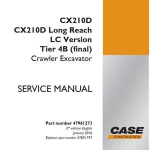 Case CX210D Long Reach LC Version Tier 4B (final) Crawler Excavator Service Shop Repair Manual pdf Download