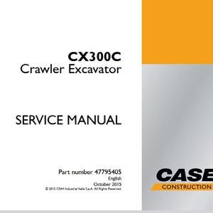 Case CX300C Crawler Excavator Service Shop Repair Manual pdf Download