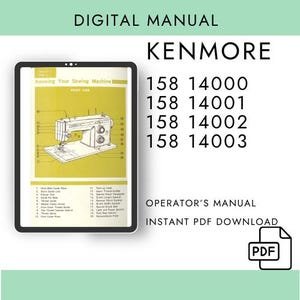 Kenmore 158 Sewing Machine Manual: Instruction & Maintenance (PDF Download)