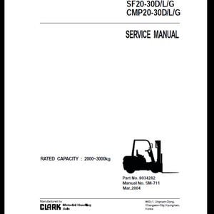 Clark Forklift Service Manual SM711-2004 (PDF Download, 605 Pages)