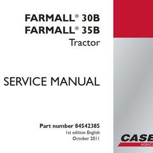Case 30B, 35B Farmall Tractors Service Shop Repair Manual pdf Download