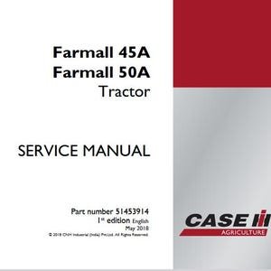 Case 45A, 50A Farmall Tractors Service Shop Repair Manual pdf Download