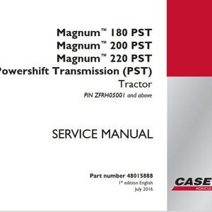 Case Magnum 180, 200, 220 PST Powershift Transmission Tractor Service Manual 48115454 Pdf Download