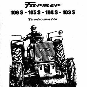 Fendt Farmer Tractor 100 103S 104S 105S 106S English & German Turbomatik PDF Manuals Bundle Handbook Workshop Parts Repair Instant Download