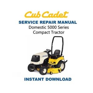 Cub Cadet Domestic 5000 Tractor Service Manual | Repair Guide | Instant Digital Download | PDF