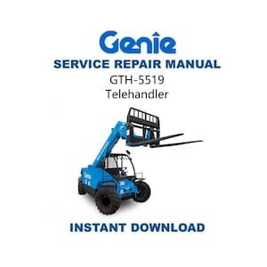 Genie GTH5519 Telehandler Service Manual | Repair Guide | Instant Digital Download | PDF