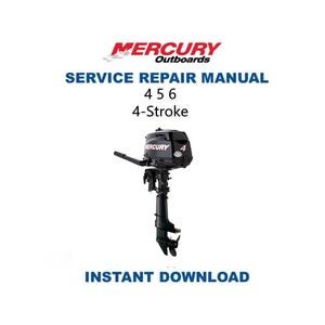 Mercury Mariner 4 5 6 Outboard Service Manual | 4-Stroke Repair Guide | Instant Digital Download | PDF