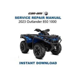 Can-Am Outlander 850 1000 Service Manual | 2023-2025 CanAm Repair Guide | Instant Digital Download | PDF