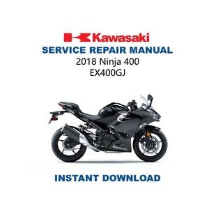 Kawasaki Ninja EX400GJ Service Manual | 2018-2020 Motorcycle Repair Guide | Instant Digital Download | PDF
