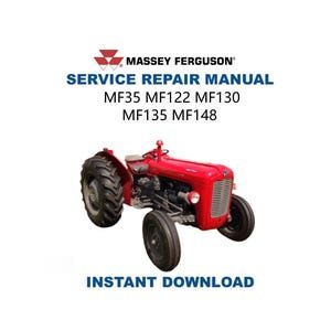 Massey Ferguson MF35 MF122 MF130 MF135 MF148 Tractor Service Manual | Repair Guide | Instant Digital Download | PDF