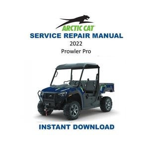 2022-2025 Arctic Cat Prowler Pro Service Manual | UTV Repair Guide | Instant Digital Download | PDF