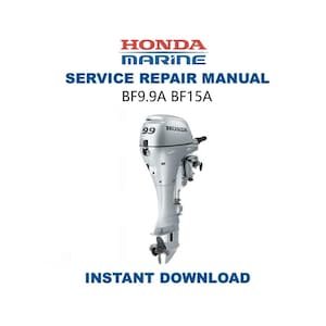 Honda BF9.9A BF15A Service Manual | Outboard Repair Guide | Instant Digital Download | PDF