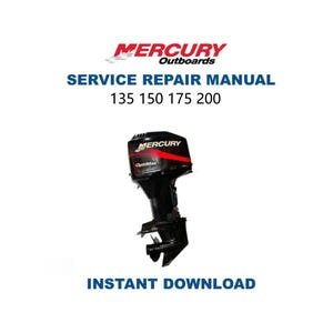 Mercury Mariner 135 150 175 200 Outboard Service Manual | Instant Digital Download | PDF