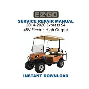 EZGO Express S4 Service Manual | 2014-2020 48V Electric Golf Cart Repair Guide 635085 | Instant Digital Download | PDF