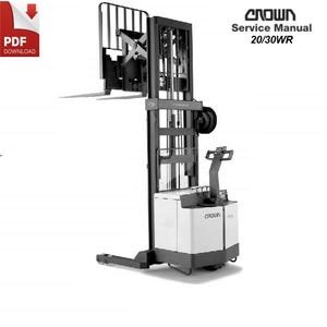 Crown 20/30WR Walkie Reach Stacker Service Repair and Parts Manual PDF