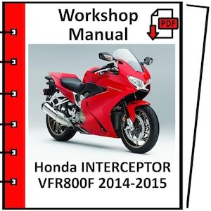 HONDA VFR800F INTERCEPTOR 2014 2015 service repair workshop manual PDF