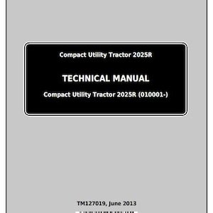 John Deere 2025R Compact Utility Tractor Service Technical Manual TM127019
