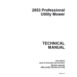 John Deere 2653 Professional Utility Mower Repair Technical Manual TM1533 PDF