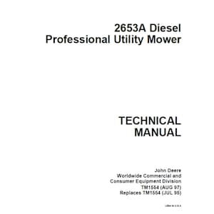 John Deere 2653A Diesel Professional Utility Mower Repair Technical Manual TM1544 PDF 1