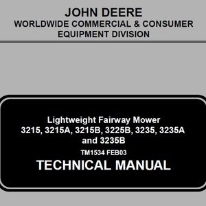John Deere 3215 and 3235B Lightweight Fairway Mower Repair Technical Manual TM1534 PDF