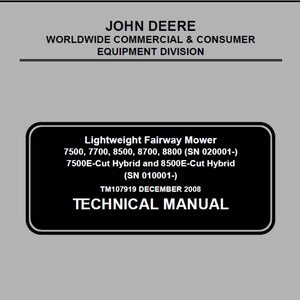 John Deere 7500 and 8500E Lightweight Fairway Mower Repair Technical Manual TM107919 PDF