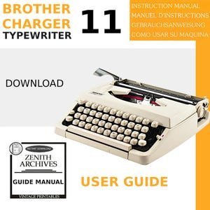 Manual for Brother Charger 11 | Typewriter Guide Printable Download | In English, French, German, Spanish