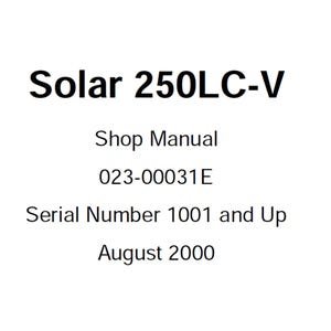 Daewoo Doosan Solar S250LC-V Excavator Service Manual S/N 1001 and Up 023-00031E PDF