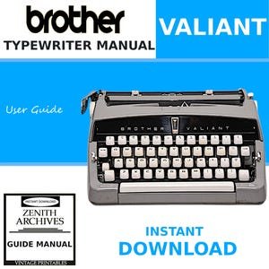 Brother Valiant Typewriter | User Manual | Printable Download | In English