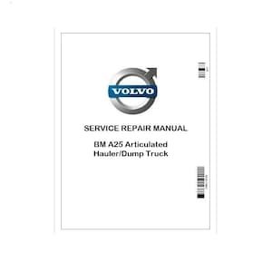 BM A25 Volvo Articulated Hauler/Dump Truck Pdf Repair Service Manual