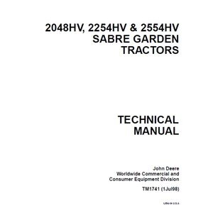 John Deere 2048HV 2254HV 2554HV Sabre Yard Tractors Repair Technical Manual TM1741 PDF
