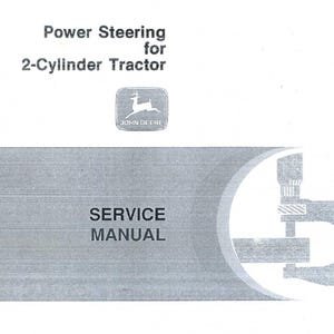 John Deere Power Steering for 2-Cylinder Tractors Service Manual SM2050 PDF